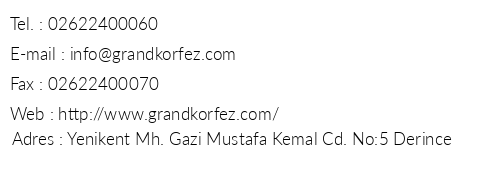 Grand Krfez Hotel telefon numaralar, faks, e-mail, posta adresi ve iletiim bilgileri